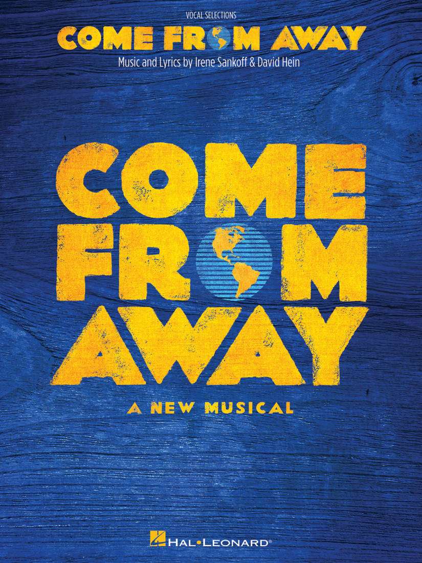 Come from Away: A New Musical (Vocal Selections) - Sankoff/Hein - Piano/Vocal - Book