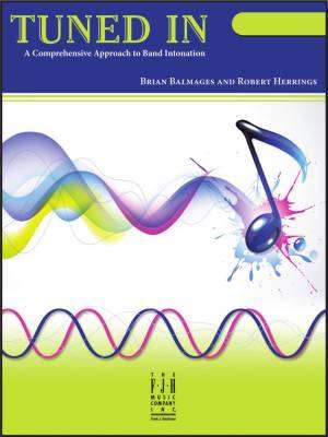FJH Music Company - Tuned In - Balmages/Herrings - Conductor - Book