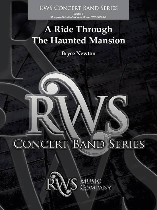 A Ride Through The Haunted Mansion - Newton - Concert Band - Gr. 3