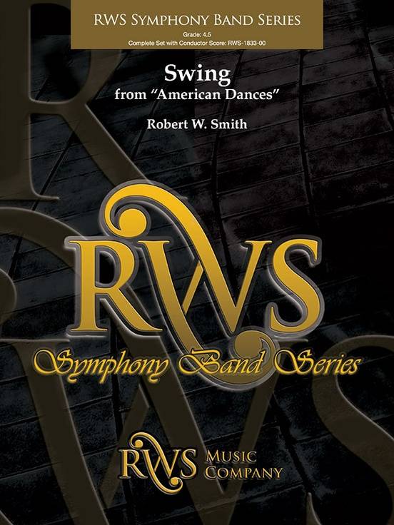 Swing (From \'\'American Dances\'\') - Smith - Concert Band - Gr. 4.5