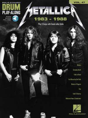 Metallica: 1983-1988: Drum Play-Along Volume 47 - Drum Set - Book/Audio Online