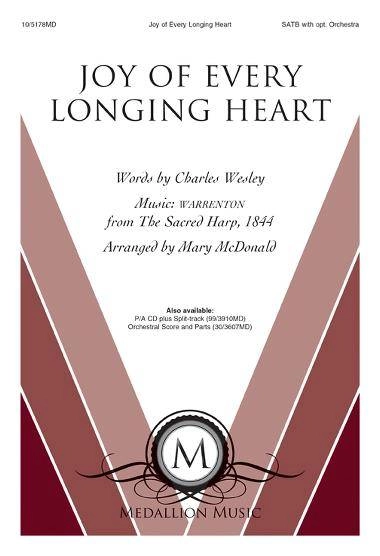 Joy of Every Longing Heart - McDonald - SATB