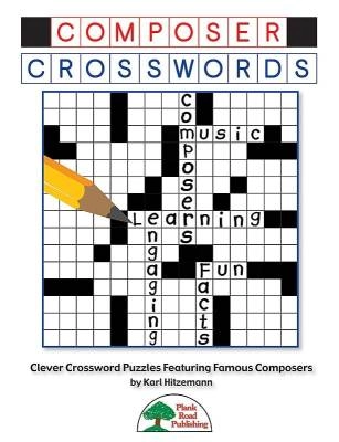 Plank Road Publishing - Composer Crosswords - Hitzemann - Book (Reproducible)