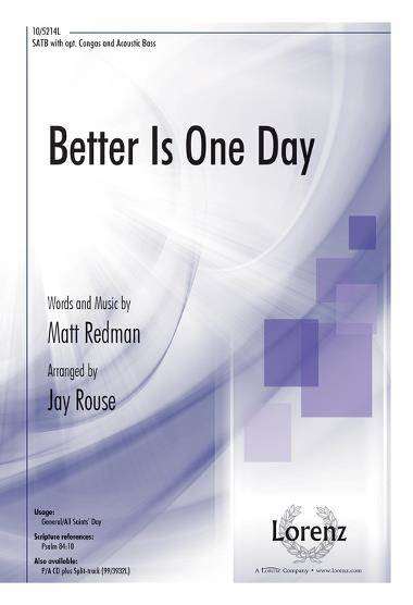 Better Is One Day - Redman/Rouse - SATB