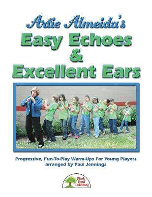 Plank Road Publishing - Artie Almeidas Easy Echoes & Excellent Ears - Jennings - Recorder - Book/CD
