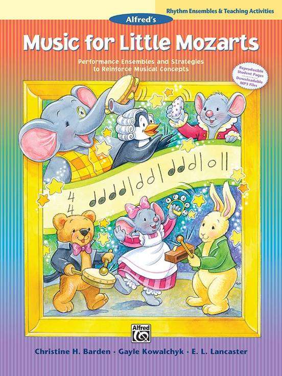 Music for Little Mozarts: Rhythm Ensembles & Teaching Activities - Piano - Book