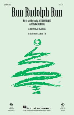 Hal Leonard - Run Rudolph Run - Marks/Brodie/Billingsley - SATB