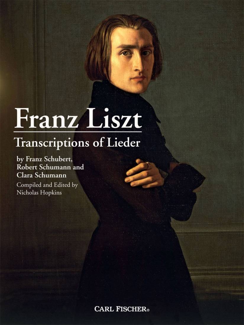 Franz Liszt: Transcriptions of Lieder - Schubert/Schumann/Schumann - Piano - Book