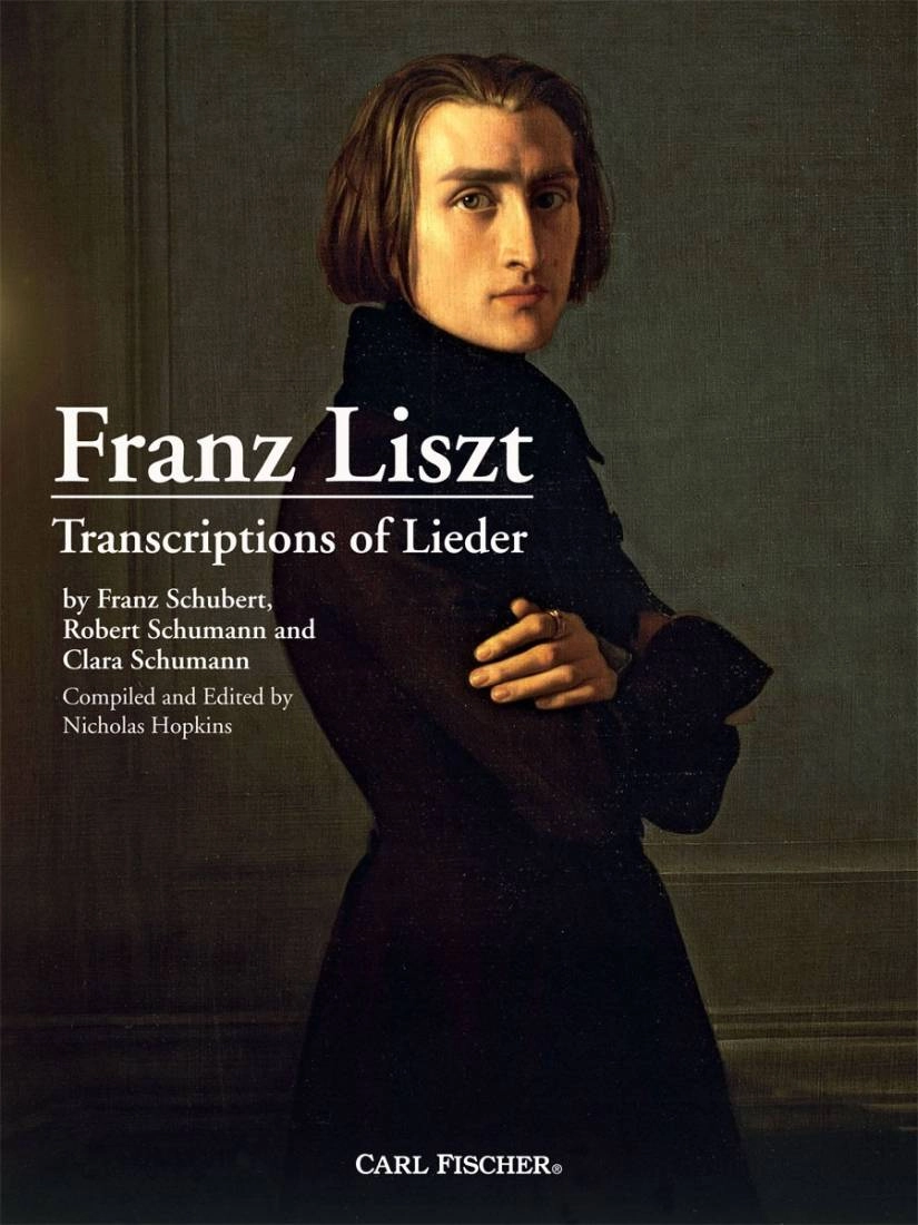 Franz Liszt: Transcriptions of Lieder - Schubert/Schumann/Schumann - Piano - Book