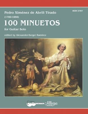 Edition Chanterelle - 100 Minuetos - Abrill Tirado - Classical Guitar - Book