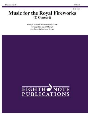 Music for the Royal Fireworks (C Concert) - Handel/Marlatt - Brass Quintet and Organ