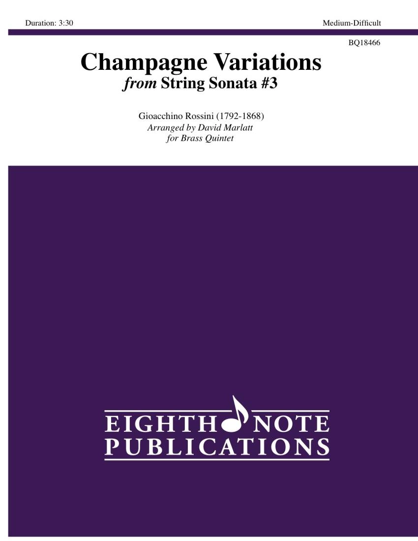 Champagne Variations - Rossini/Marlatt - Brass Quintet - Gr. Medium-Difficult