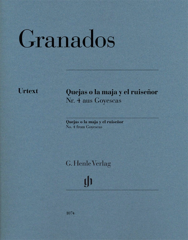 Quejas o la maja y el ruisenor, No. 4 from Goyescas - Granados - Piano