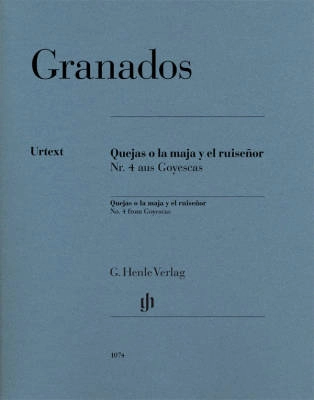 G. Henle Verlag - Quejas o la maja y el ruisenor, No. 4 from Goyescas - Granados - Piano