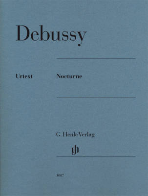 G. Henle Verlag - Nocturne - Debussy/Heinemann - Piano