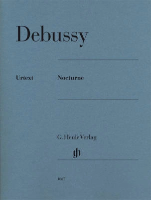 G. Henle Verlag - Nocturne - Debussy/Heinemann - Piano