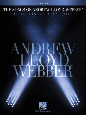Hal Leonard - The Songs of Andrew Lloyd Webber - Clarinet - Book