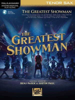 The Greatest Showman: Instrumental Play-Along - Pasek/Paul - Tenor Sax - Book/Audio Online