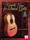 Mel Bay - Romantic Arias for Classical Guitar - Eckels - Book/Audio Online
