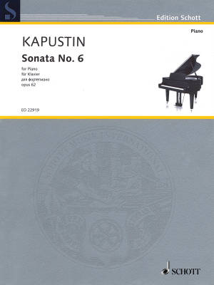 Schott - Sonata No. 6, Op. 62 - Kapustin - Piano