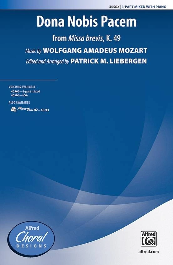 Dona Nobis Pacem  (from Missa brevis, K. 49) - Mozart/Liebergen - 3pt Mixed