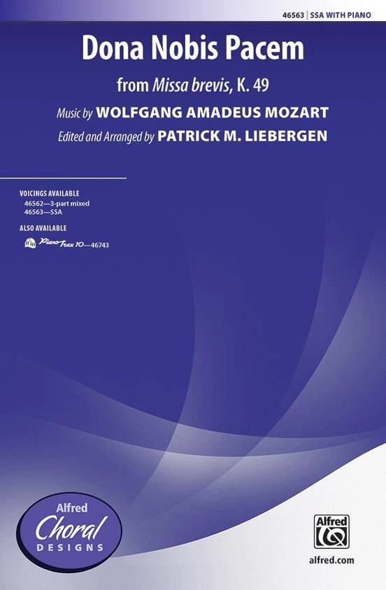 Dona Nobis Pacem (from Missa brevis, K. 49) - Mozart/Liebergen - SSA