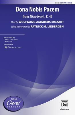 Alfred Publishing - Dona Nobis Pacem (from Missa brevis, K. 49) - Mozart/Liebergen - SSA
