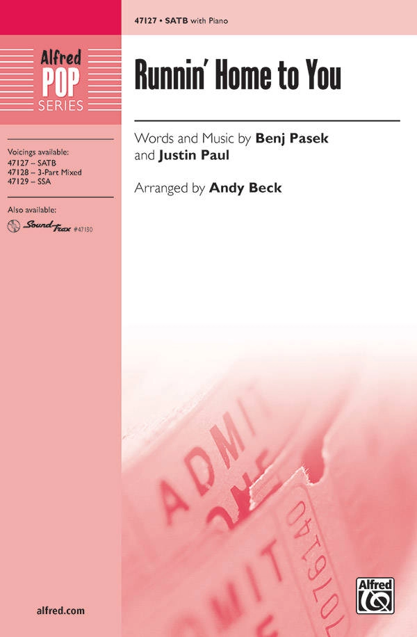 Runnin\' Home to You - Pasek/Paul/Beck - SATB