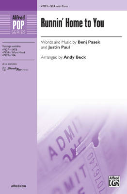 Alfred Publishing - Runnin Home to You - Pasek/Paul/Beck - SSA