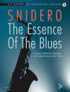 Advance Music - The Essence of the Blues: Alto Saxophone - Snidero - Book/CD