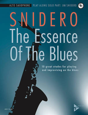 The Essence of the Blues: Alto Saxophone - Snidero - Book/CD