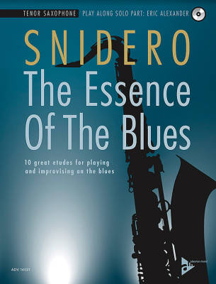 Advance Music - The Essence of the Blues: Tenor Saxophone - Snidero - Book/CD