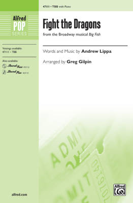 Alfred Publishing - Fight the Dragons  (from the Broadway musical Big Fish) - Lippa/Gilpin - TBB
