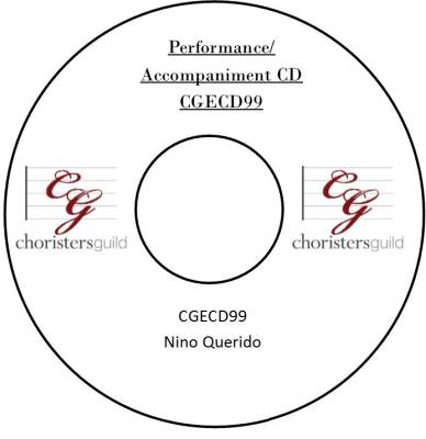 Choristers Guild - Nino Querido - Spanish/Burrows - Performance/Accompaniment CD