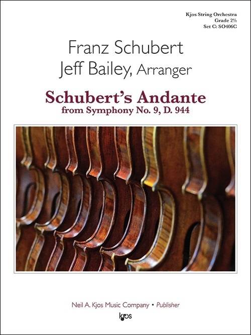 Schubert\'s Andante from Symphony No. 9, D. 944 - Bailey - String Orchestra - Gr. 2.5