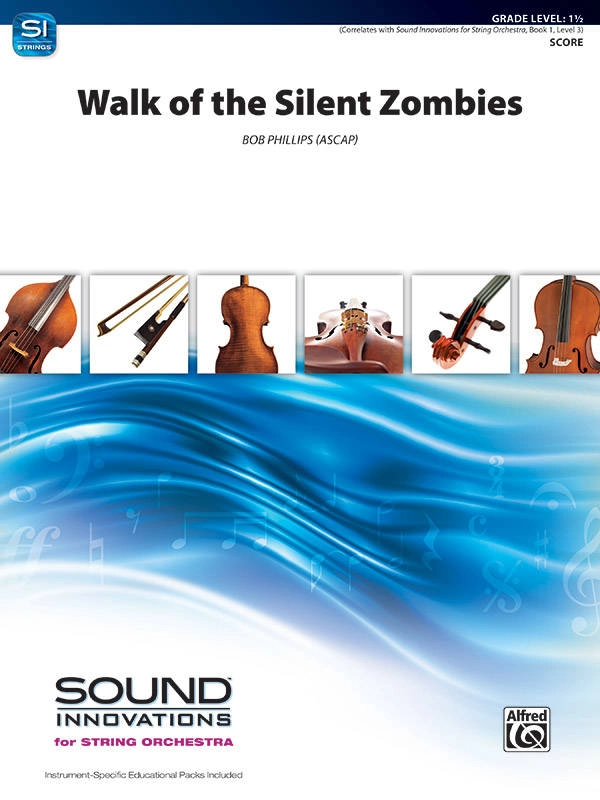 Walk of the Silent Zombies - Phillips - String Orchestra - Gr. 1.5