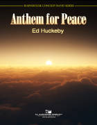 C.L. Barnhouse - Anthem for Peace - Huckeby - Concert Band - Gr. 3