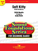Soft Kitty (With Variations) - Newlin/Clark - Concert Band - Gr. 0.5