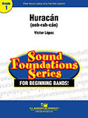 Huracan (ooh-rah-can) - Lopez - Concert Band - Gr. 1