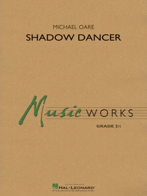 Hal Leonard - Shadow Dancer - Oare - Concert Band - Gr. 2