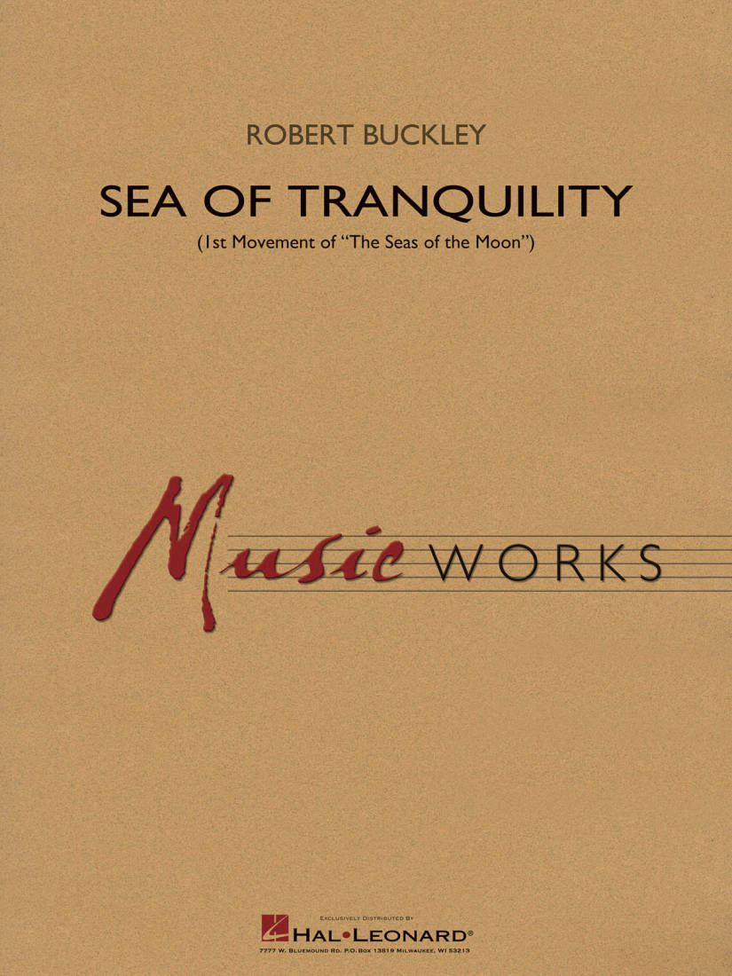 Sea of Tranquility: 1st Movement of The Seas of the Moon - Buckley - Concert Band - Gr. 4