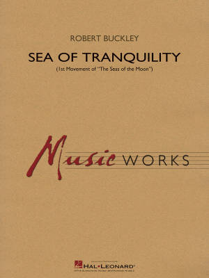 Hal Leonard - Sea of Tranquility: 1st Movement of The Seas of the Moon - Buckley - Concert Band - Gr. 4