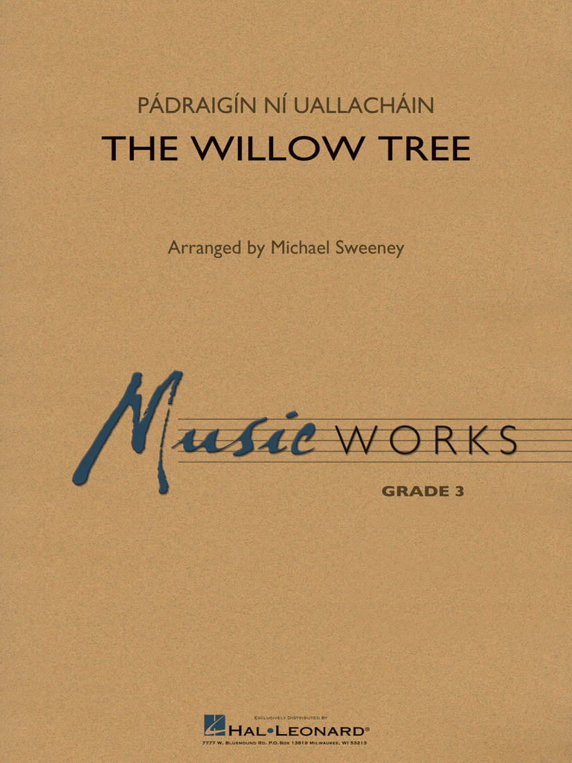 The Willow Tree - Uallachain/Sweeney - Concert Band - Gr. 3