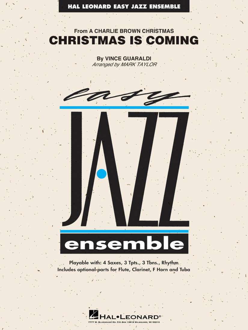 Christmas Is Coming - Guaraldi/Taylor - Jazz Ensemble - Gr. 2