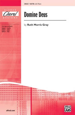 Alfred Publishing - Domine Deus - Gray - SATB