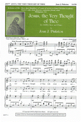 Jesus, the Very Thought of Thee - Pinkston - SATB