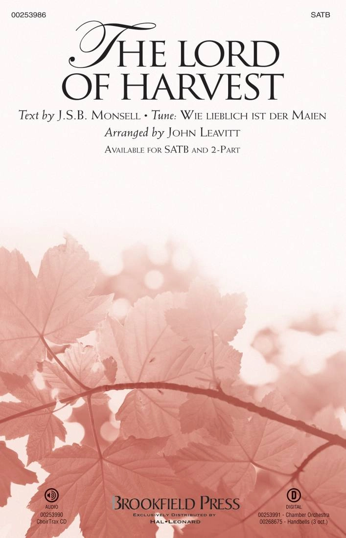 The Lord of Harvest - Monsell/Leavitt - SATB