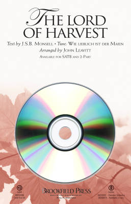 Brookfield Press - The Lord of Harvest - Monsell/Leavitt - ChoirTrax CD