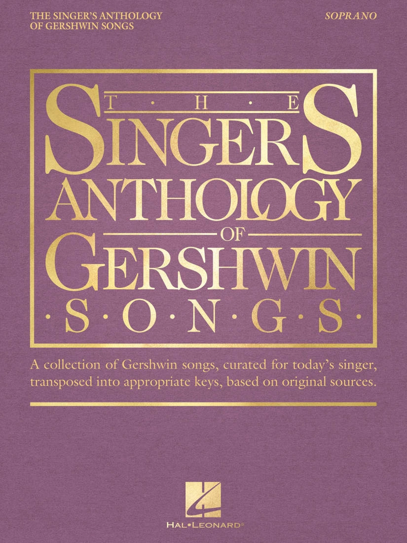 The Singer\'s Anthology of Gershwin Songs - Gershwin/Walters - Soprano/Piano - Book