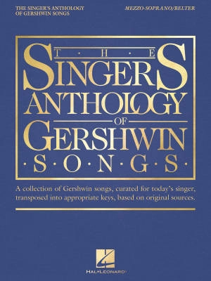 Hal Leonard - The Singers Anthology of Gershwin Songs - Gershwin/Walters - Mezzo-Soprano, Belter/Piano - Book